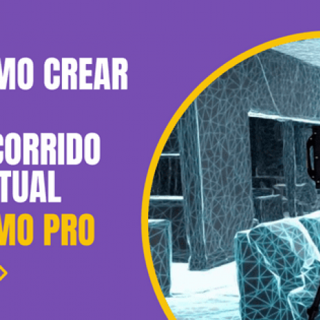 ¿Cómo hacer un recorrido virtual como un experto?